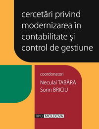 coperta carte cercetari privind modernizarea in contabilitate si control de gestiune  de coord: neculai tabara, sorin briciu
